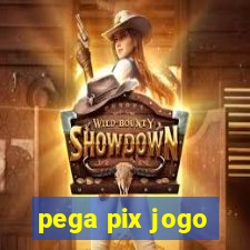 pega pix jogo